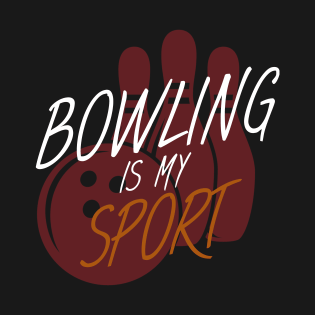 Bowling is my sport by maxcode