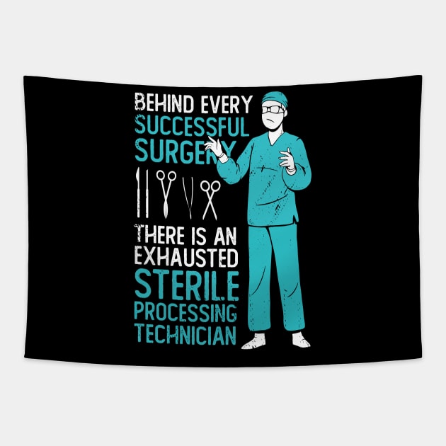 Sterile Processing Technician Tech Gift Tapestry by Dolde08