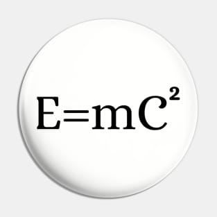 Einstein E=mC2 Pin