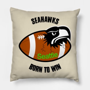 Seahawks Born To Win Pillow