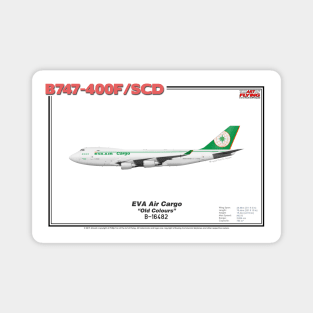 Boeing B747-400F/SCD - EVA Air Cargo "Old Colours" (Art Print) Magnet