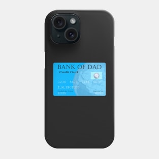 Bank of Dad Phone Case