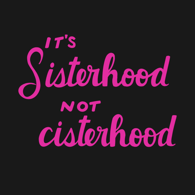 Sisterhood by That ART Lady