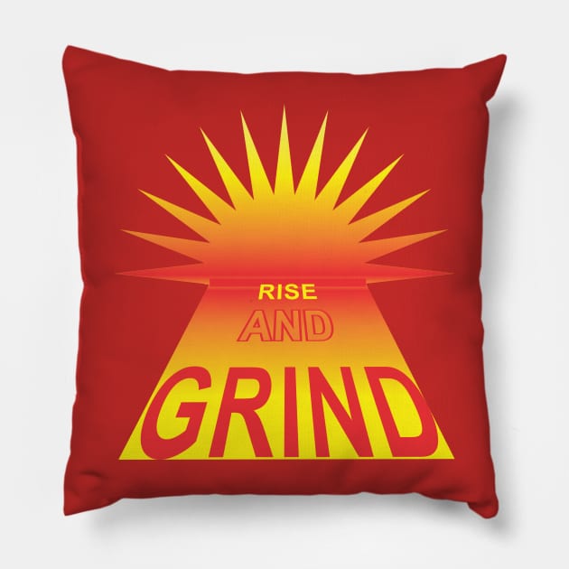 Rise and Grind Pillow by Cavalrysword