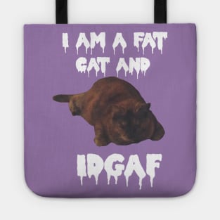 I AM A FAT CAT!! Tote