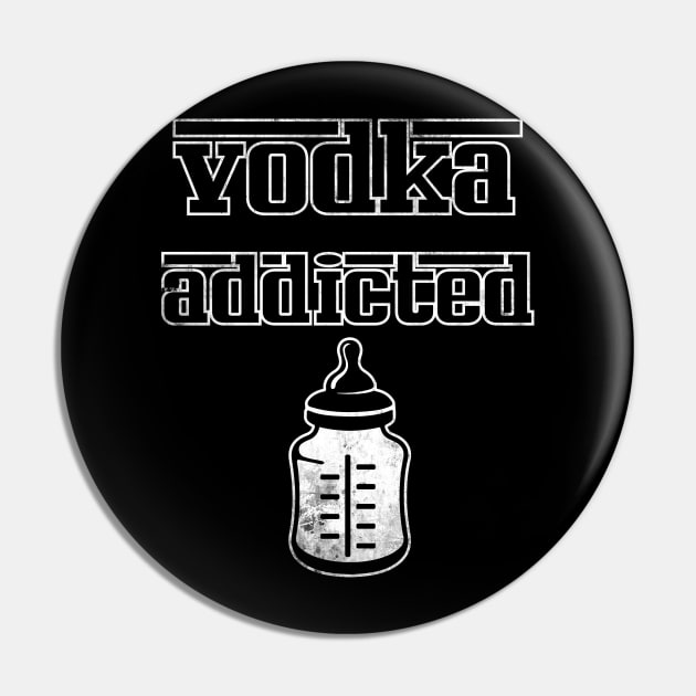 vodka addicted Pin by ElArrogante