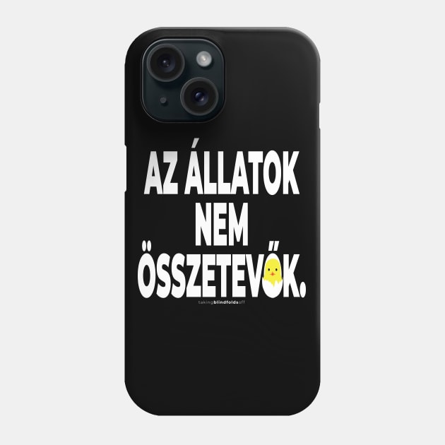 Vegán Aktivista Grafika #takingblindfoldsoff 22 magyar Phone Case by takingblindfoldsoff