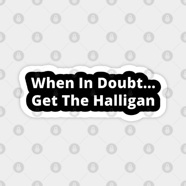 Get the Halligan Magnet by DesignsbyBryant