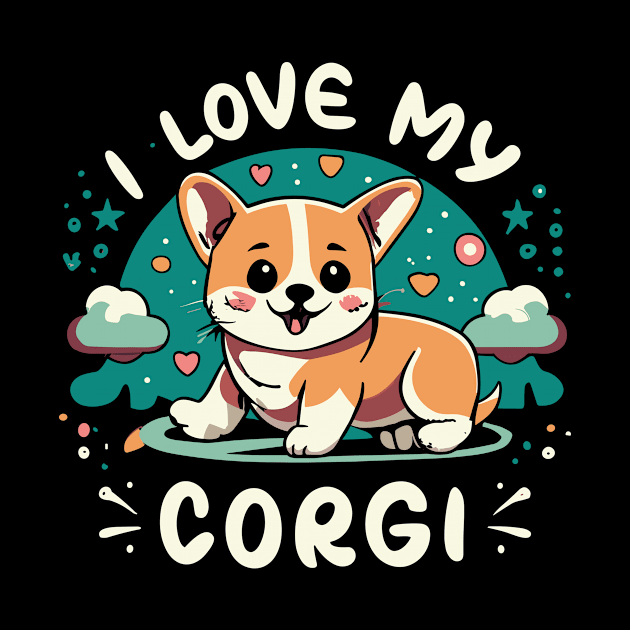 I Love My Corgi Tee | Adorable Puppy T-Shirt | Perfect Gift for Dog Lovers | Dog Mom Apparel | Cute Animal Lover Design by Indigo Lake