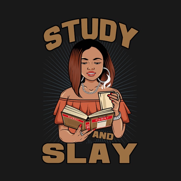 Study and Slay - Cybersecurity Analyst by DFIR Diva