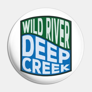 Deep Creek (Idaho) Wild River wave Pin