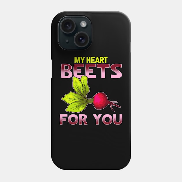 Cute & Funny My Heart Beets For You Romantic Pun Phone Case by theperfectpresents