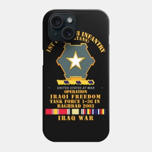 1st Bn 36th Infantry - Bagdad 2003 - SVC OIF Phone Case