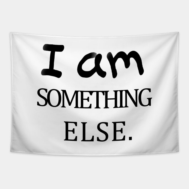 I am something else Tapestry by Jason Bentley