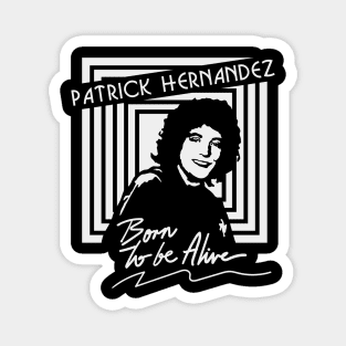 PATRICK HERNANDEZ DISCO Magnet