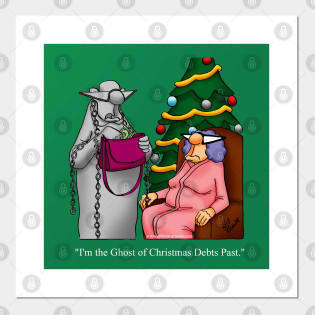 Funny Ghost of Christmas Debts Past Cartoon - Funny Christmas - Posters and Art Prints | TeePublic Funny Ghost of Christmas Debts Past Cartoon - Funny Christmas - Posters and Art Prints | TeePublic