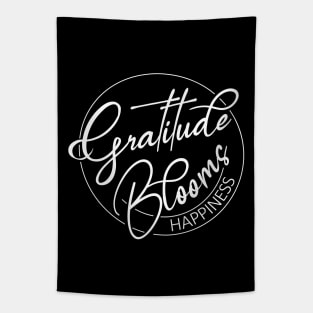 Gratitude Blooms Happiness | Gratitude quote Tapestry