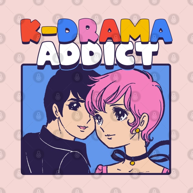 K-Drama Addict by Issho Ni