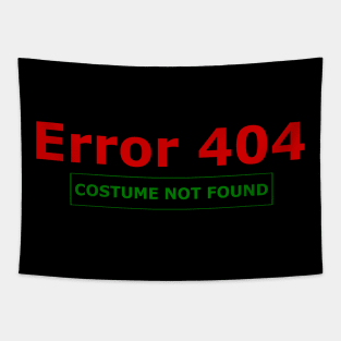 Error 404 Halloween costume Tapestry