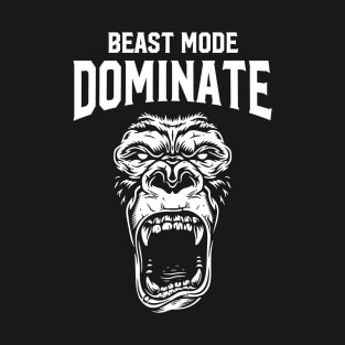 beast mode T-Shirt