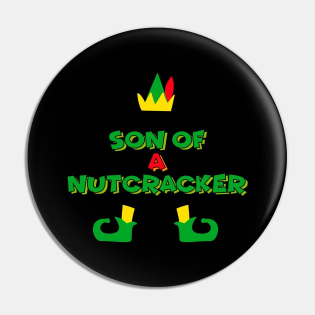 Son of a Nutcracker Pin by notajellyfan