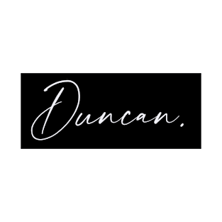 Duncan Name, Duncan Birthday T-Shirt