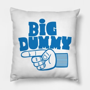 Big Dummy Finger Pillow