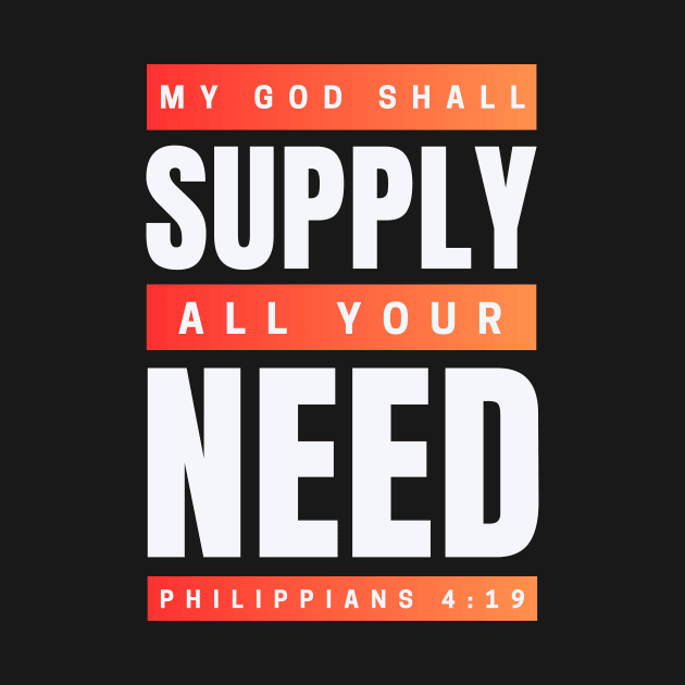 My God Shall Supply All Your Need | Bible Verse Philippians 4:19 by All Things Gospel