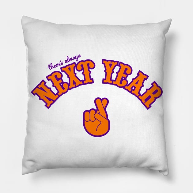 Phoenix Suns There's Always Next Year "Fingers Crossed" Pillow by CraigAhamil
