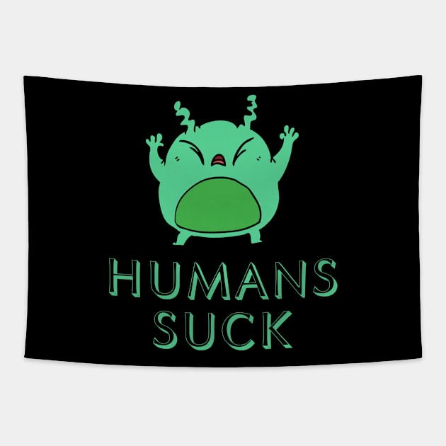 Humans Suck Tapestry by FunnyStylesShop