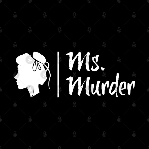 Black and White Logo by Ms. Murder 