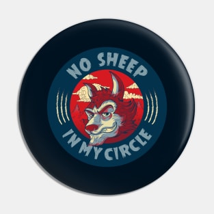 No sheep in my circle Pin