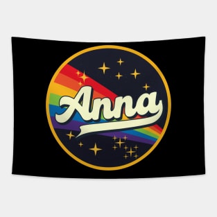 Anna - // Rainbow In Space Vintage Style Tapestry