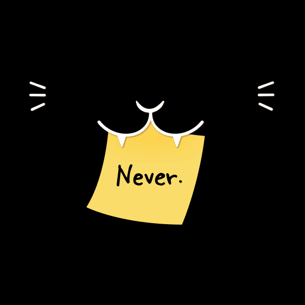 Cat Says Never by Episodic Drawing