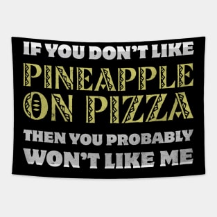 Pineapple Pizza Rocks! Tapestry