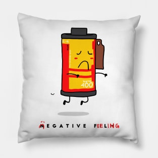 Negative Feeling Pillow