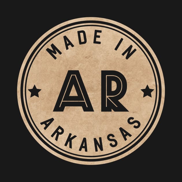 Made In Arkansas AR State USA by Pixel On Fire