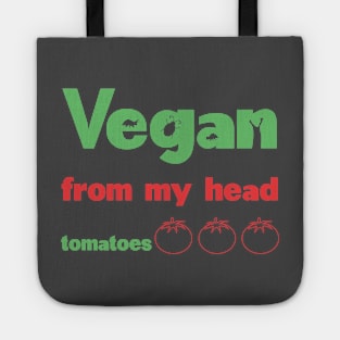 Vegan from my head to my toes Tote