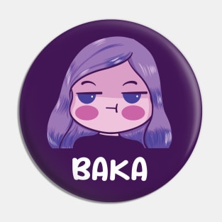 BAKA Pin