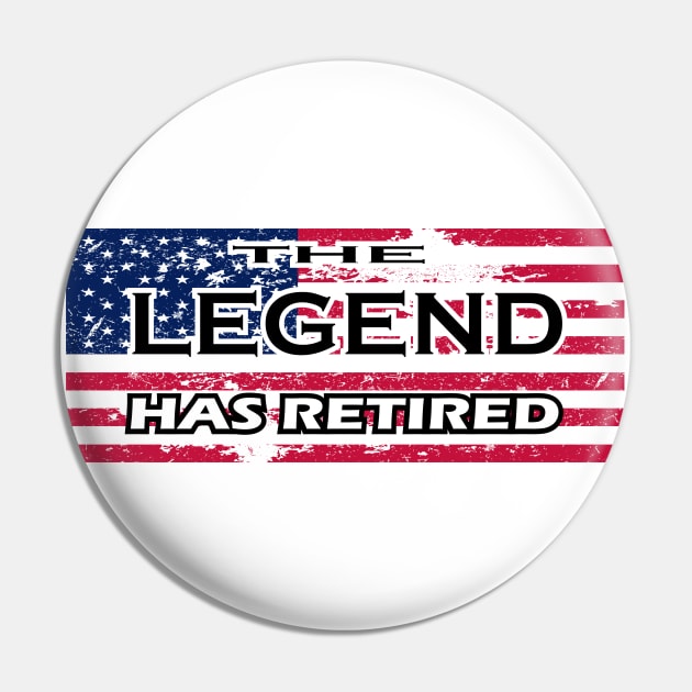 THE LEGEND HAS RETIRED, t-shirt sweater hoodie samsung iphone case coffee mug tablet case tee birthday gifts Pin by exploring time