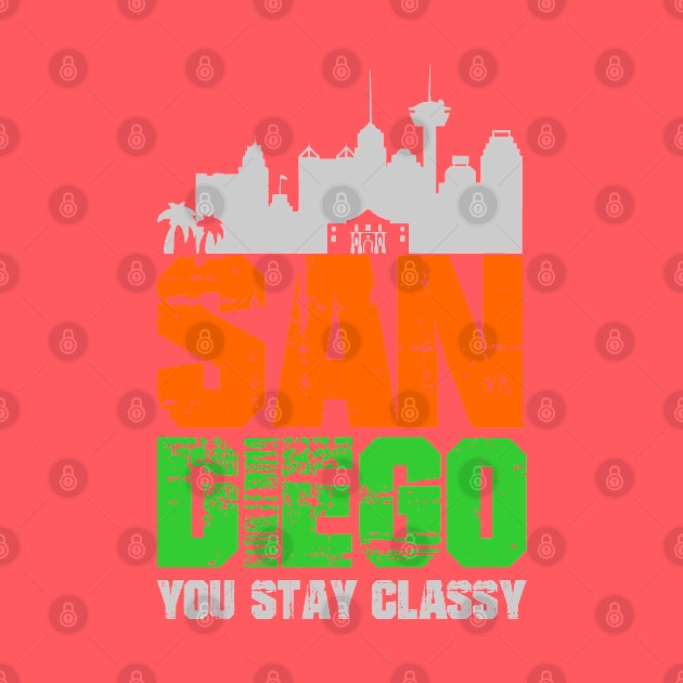 San Diego You Stay Classy by Gvsarts