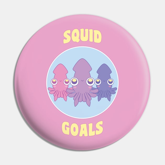 SQUID GOALS Pin by aictopus