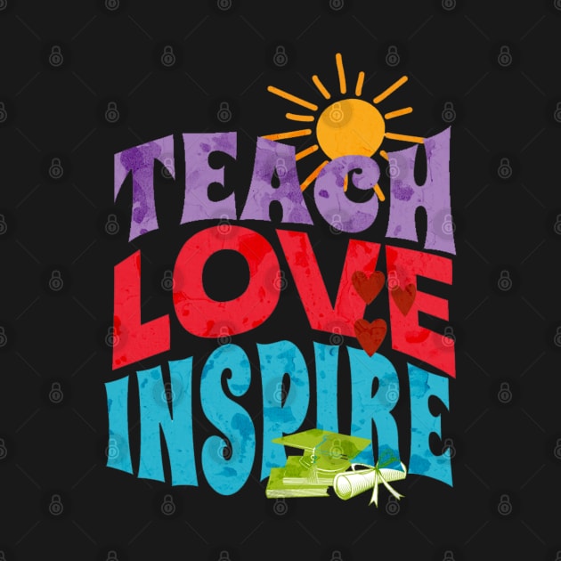 teach love inspire by Dandzo