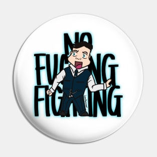 Tommy Shelby - NO FIGHTING Pin