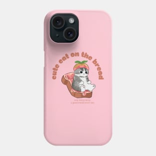 Cute Cat on The Bread Phone Case