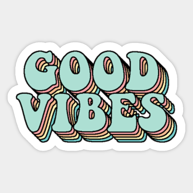 Blue Rainbow Good Vibes Text - Good Vibes - Sticker | TeePublic AU
