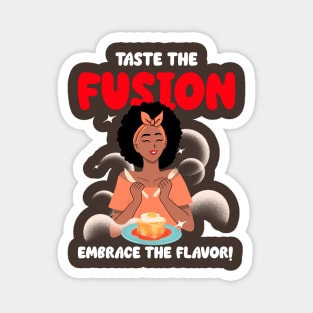 Food bloggers fusion and flavor Magnet