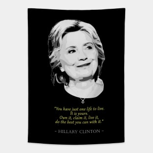 Hillary Clinton Quote Tapestry