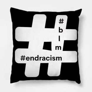 Hashtag End Racism Blm Black Lives Matter Pillow