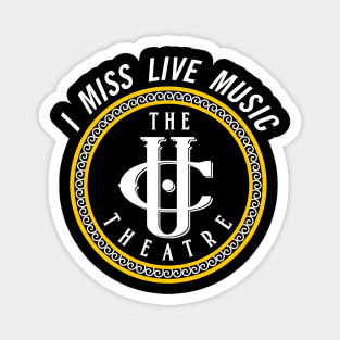 I miss live music Magnet